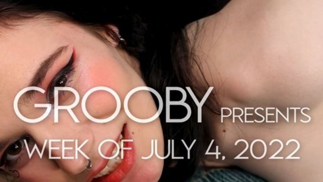 GROOBY: Weekly Roundup, 11th July